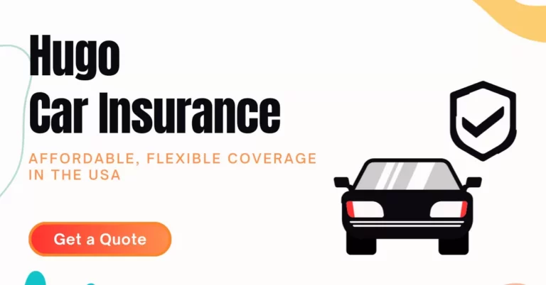 Hugo Car Insurance: Affordable Protection for Your Vehicle